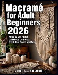 Macramé for Adult Beginners 2026