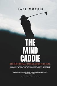The Mind Caddie