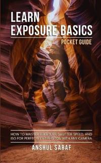 Learn Exposure Basics (Pocket Guide)