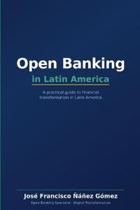 Open Banking in Latin America
