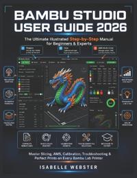 Bambu Studio User Guide 2026