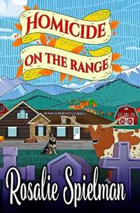 Homicide on the Range