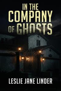 In The Company of Ghosts