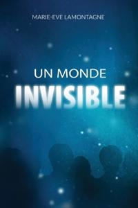 Un Monde invisible