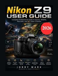 Nikon Z9 User Guide