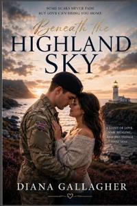 Beneath the Highland Sky