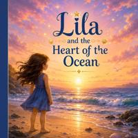 Lila the Heart of the Ocean