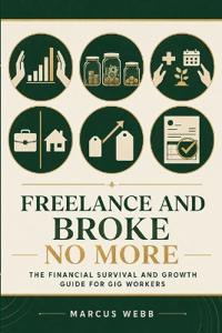 Freelance and Broke No More