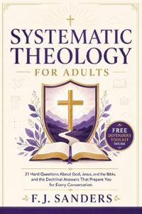 Systematic Theology for Adults