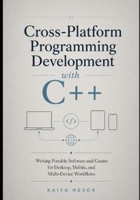 Cross-Platform Programming Development with C++