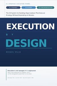 Execution by Design