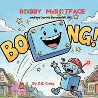 Robby McBotface