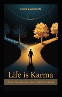 Life Is Karma
