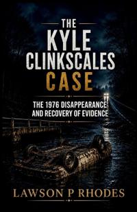 The Kyle Clinkscales Case