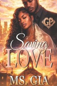 Saving Love