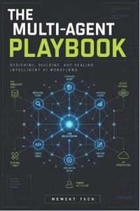 The Multi-Agent Playbook