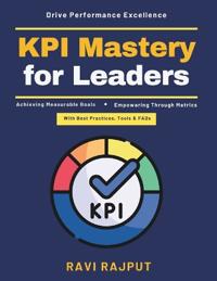 KPI Mastery for Leaders