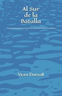 Al Sur de la Batalla