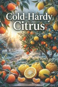 Cold-Hardy Citrus