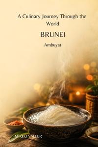 A Culinary Journey Through the World