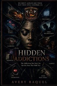 Hidden Addictions