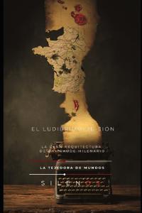 El Ludibrium de Sión