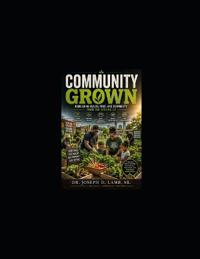 Community Grown