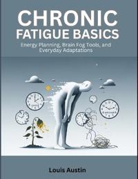 Chronic Fatigue Basics