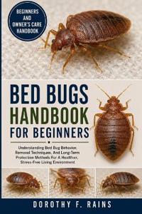Bed Bugs Handbook for Beginners