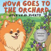 Nova Goes To The Orchard