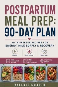 Postpartum Meal Prep