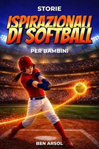 Storie ispirazionali di softball per bambini