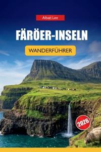 Färöer-Inseln Wanderführer 2026