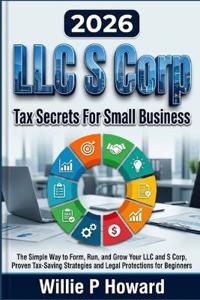 LLC S Corp Tax Secrets For Small Business