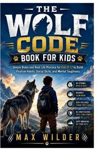 The Wolf Code Book for Kids