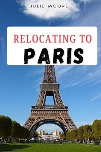 Relocating to Paris