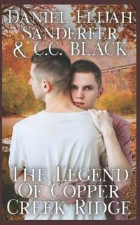 The Legend Of Copper Creek Ridge