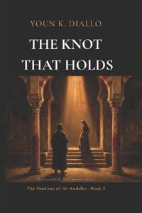 The Knot That Holds