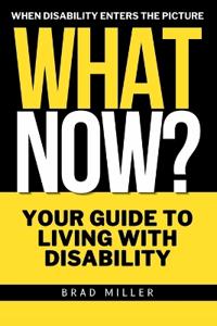 What now? When Disability Enters the Picture