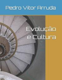Evolução e Cultura