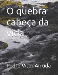 O quebra cabeça da vida