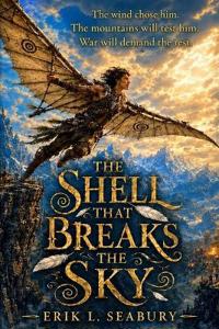 The Shell That Breaks the Sky