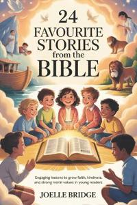24 Favourite Stories From The Bible