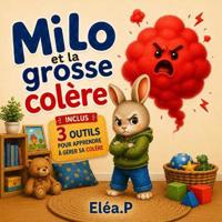 Milo et la grosse colère