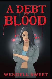 A Debt of Blood
