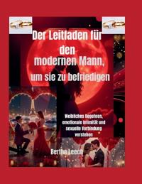 Der Leitfaden für den modernen Mann, um sie zu befriedigen