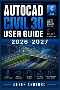 AutoCAD Civil 3D User Guide 2026-2027
