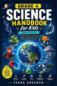 Grade 4 Science Handbook for Kids (Ages 9 to 12)