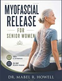 Myofascial Release for Senior Women