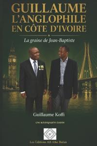 Guillaume l'Anglophile En Côte d'Ivoire